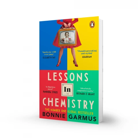 Bonnie Garmus - Lessons In Chemistry