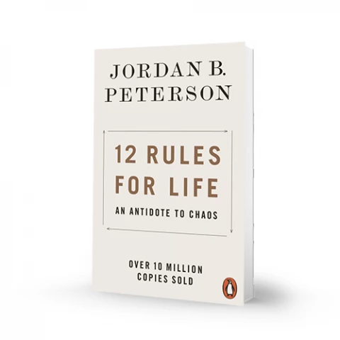 Jordan B. Peterson - 12 Rules for Life