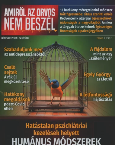  AMIRŐL AZ ORVOS NEM BESZÉL c. kéthavi egészségmagazin