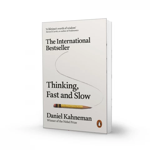 Daniel Kahneman - Thinking, Fast and Slow